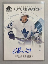 2017-18 SP Authentic #168 Calle Rosen FW AU RC 931/999