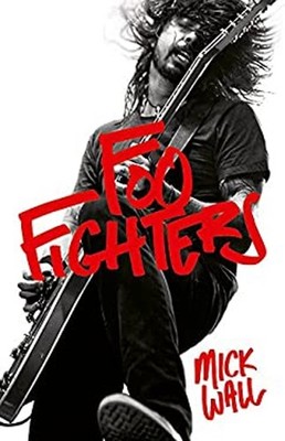 Foo Fighters Paperback Mick Wall