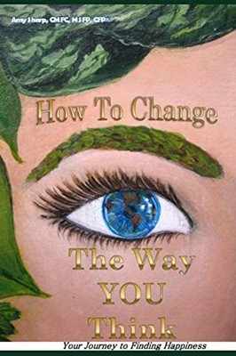 How to Change the Way You Thin - Paperback - GOOD