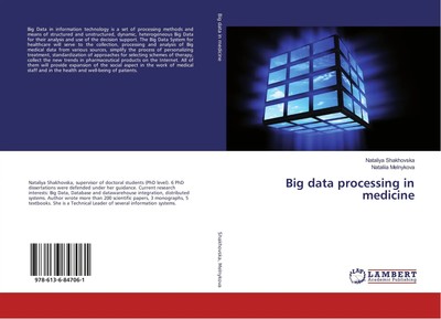 Big data processing in medicine Nataliya Shakhovska (u. a.) Taschenbuch 140 S.