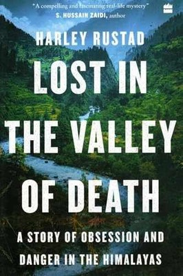 Lost in the Valley of Death: A Story - Paperback, by Harley Rustad - Very Good