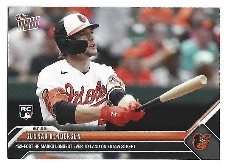 Gunnar Henderson ROOKIE 2023 Topps Now #425 Orioles SP 1 of 3186 Longest HR