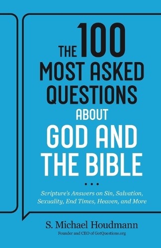 The 100 Most Asked Questions about God and the Bible by S. Mi... - 9780764242465