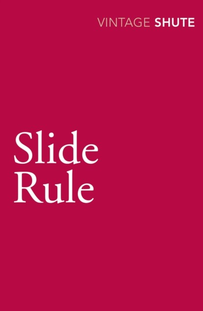 Slide Rule by Nevil Shute - - Image 4