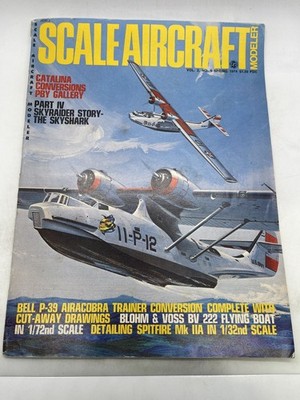 Scale Aircraft Modeler Magazine Spring 1974 Vol 2 No 6 Catalina PBY