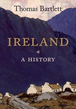 Ireland: A History by Thomas Bartlett (English) Paperback Book