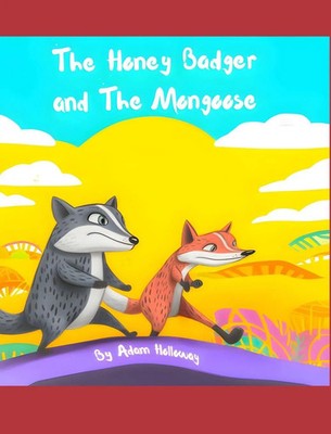 Adam Holloway | The Honey Badger and The Mongoose | Buch | Englisch (2024)