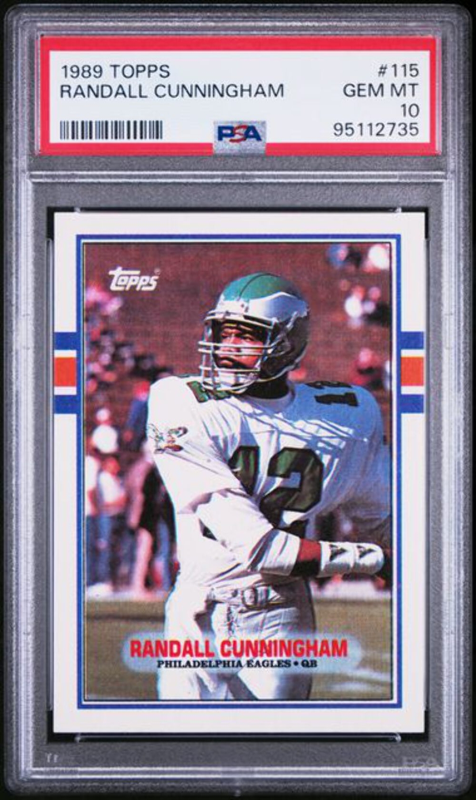 Graded 1989 Topps Randall Cunningham #115 Football Card PSA 10 Gem Mint