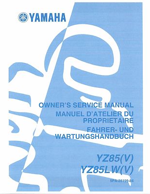 Yamaha owners service workshop manual 2006 YZ85, YZ85(V) YZ85LW(V)