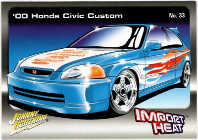Johnny Lightning Import Heat Trading Card - 2000 Honda Civic Custom