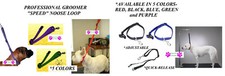 SPEED NOOSE Nylon Adjustable RESTRAINT LOOP For Pet Grooming Table Arm Bath Tub