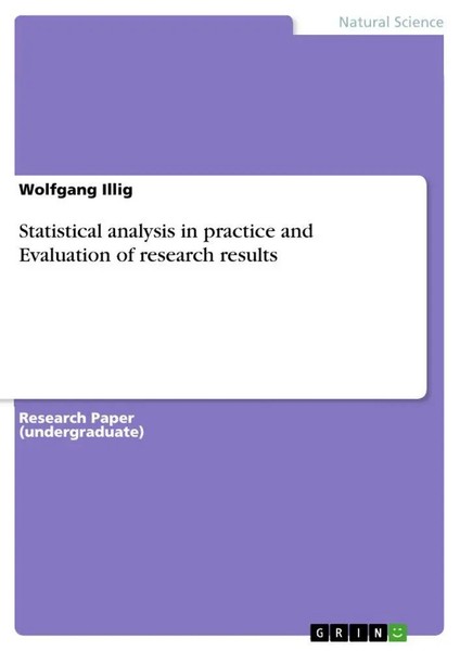 Wolfgang Illig | Statistical Analysis In Practice And Evaluation Of Research...-image
