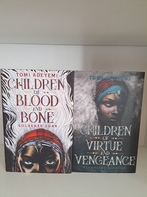 Children of Blood and Bone / of Virtue and Vengeance von Tomi Adeyemi 