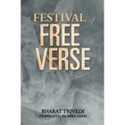 A Festival of Free Verse by Bharat Trivedi (Paperback / softback, 2014)