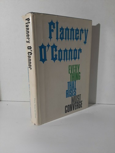 Everything That Rises Must Converge Flannery O'Connor | eBay