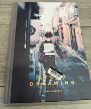 Kyoto Dreaming by Taro Moberly [Hardback]