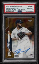 2020 Chrome Rookie Gold Refractor 10/50 Dario Agrazal PSA 10 GEM MT Auto 13c1