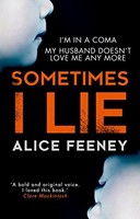Alice Feeney - Sometimes I Lie - Paperback - G245Z