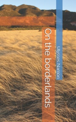 Namon - On the borderlands - New paperback or softback - X555z