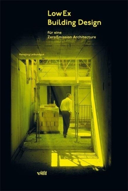 Thumbnail - Lowex Building Design | Für Eine Zeroemission Architecture | Hansjürg