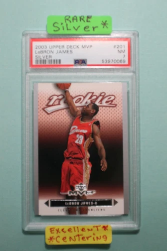 LEBRON JAMES 2003 Rookie UPPER DECK MVP Silver 🔥 SILVER #201 PSA 7