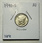 1940-S Mercury Dime 10C Silver - About Uncirculated (AU)