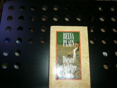 Dieses mächtige Glück Plain, Belva : 114623