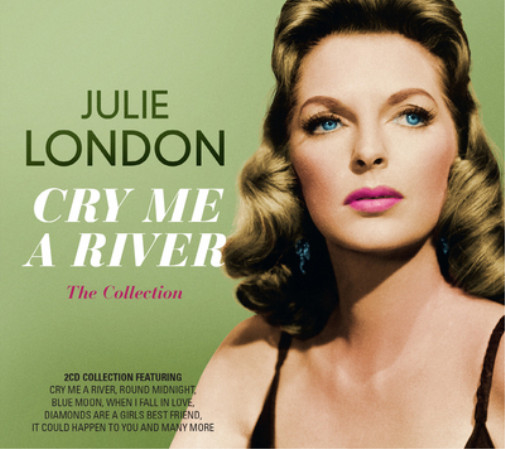 Julie London Cry Me a River: Альбом-коллекция (CD)