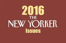 2016 THE NEW YORKER MAGAZINE • You Choose • January - December