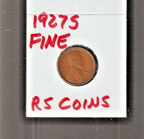 1927S   FINE   LINCOLN  CENT     FINE   1927S    /   RS COINS #19R  FREE SHIP !
