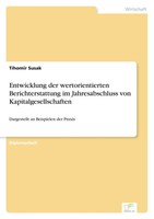 Tihomir Susak | Entwicklung Der Wertorientierten Berichterstattung Im...