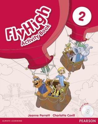 Fly High Level 2 Activity Book and CD ROM Pack by Charlotte Covill