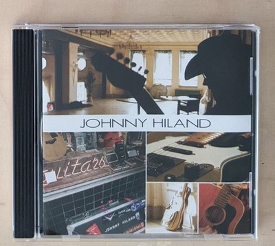 Johnny Hiland - Same   Favored Nations Entertainment  US  2004  CD