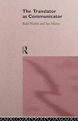 Der Übersetzer als Kommunikator (Wiley-Serie im großen Stil lösen), Basil Hati