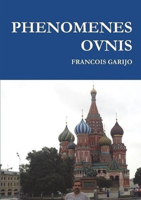 Phenomenes Ovnis by Francois Garijo (French) Paperback Book