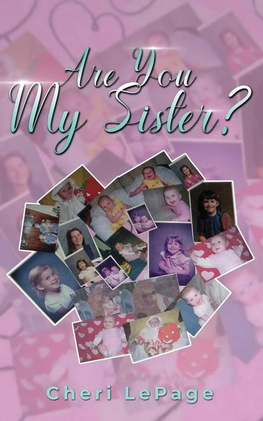 Cheri Lepage | Are You My Sister? | Taschenbuch | Englisch (2023)-image