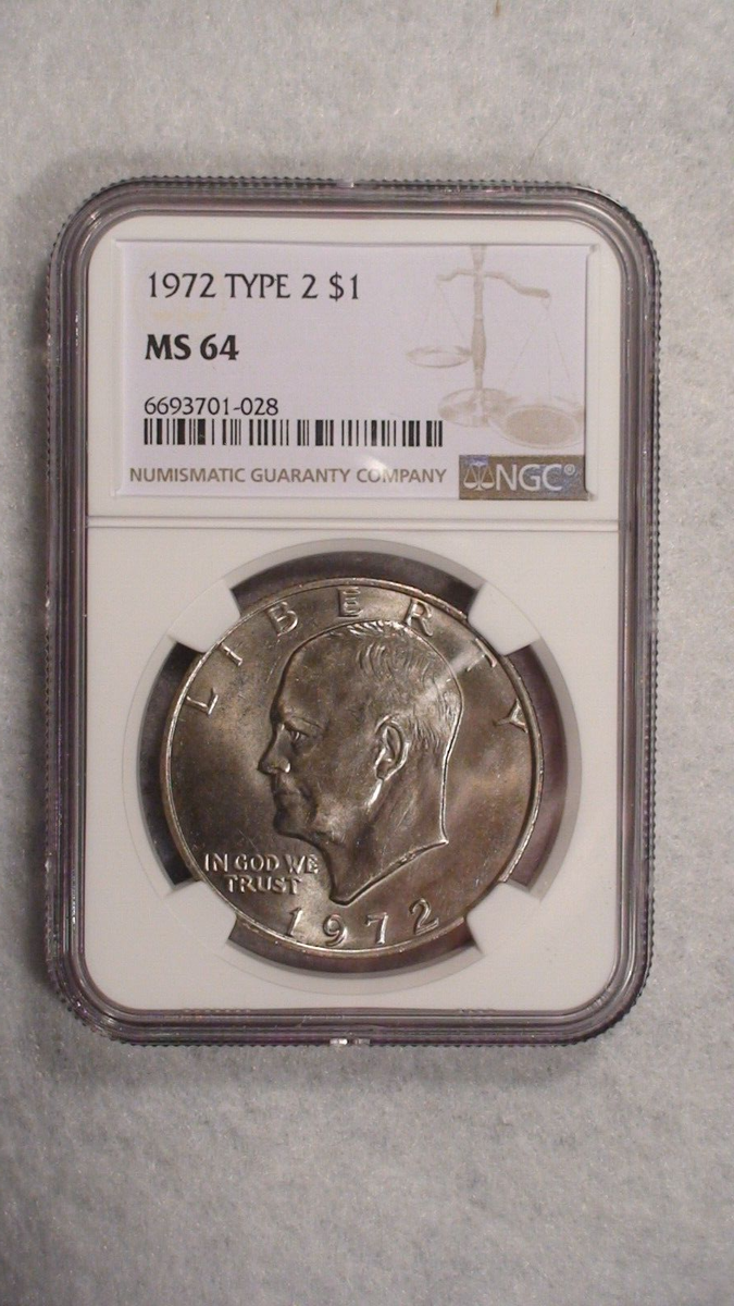 1972 TYPE 2 EISENHOWER Dollar NGC MS64 UNCIRCULATED IKE $1
