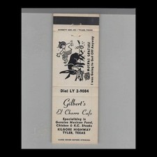 Matchbook Cover Gilbert's El Charro Cafe Tyler, TX White
