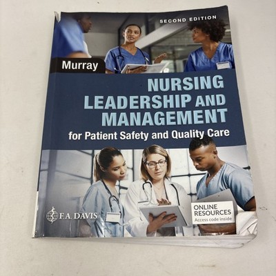 Nursing Leadership and Management Murray Paperback Access Code Has Been Used!