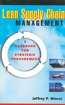 Wincel, J: Lean Supply Chain Management: A Handbook for ... | Buch | Zustand gut