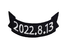 Custom Date Embroidered Applique Iron On / Sew On Patch 3" x 1.5" Black