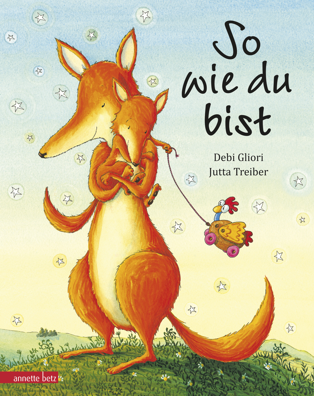 Thumbnail - Debi Gliori / So Wie Du Bist