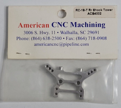 American CNC Machining ACB4002 Rear Shock Tower RC18T RC Car Part NEW Vintage