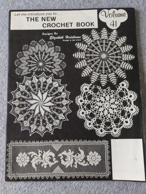 Designs by Elizabeth Hiddleson Volume 41 Crochet Pattern Book Doilies Tablecloth