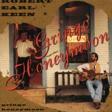 Gringo Honeymoon - Music CD - Robert Earl Keen -  1994-08-15 - Concord Music Gro