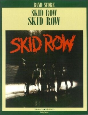 SKID ROW SKID ROW BAND SCORE JAPAN GUITAR TAB | eBay