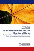 Bronwyn Tanner (U. A.) | Home Modifications And The Meaning Of Home | Buch