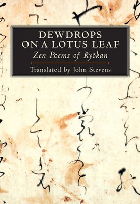 Dewdrops on a Lotus Leaf | Zen Poems of Ryokan | John Stevens | Englisch | Buch