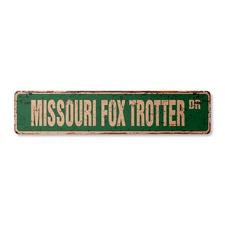 MISSOURI FOX TROTTER Vintage Street Sign horse farm country ranch owner
