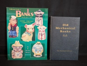 2 Books: 1940 1st ed Old Mechanical Banks by Ina Bellows & 1998 Collectors Guide